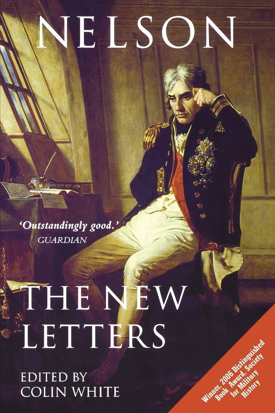 Nelson: The New Letters Paperback – 17 May 2007