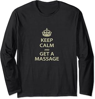 Massage Therapy: Keep Calm and Get a Massage Manga Larga