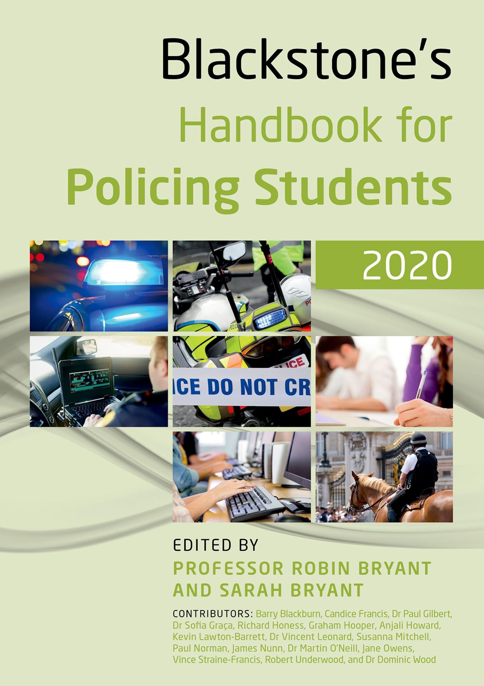 Blackstone's Handbook for Policing Students 2020 by B01 (Paperback Book)