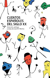 Los Mejores Relatos Españoles Del Siglo Xx