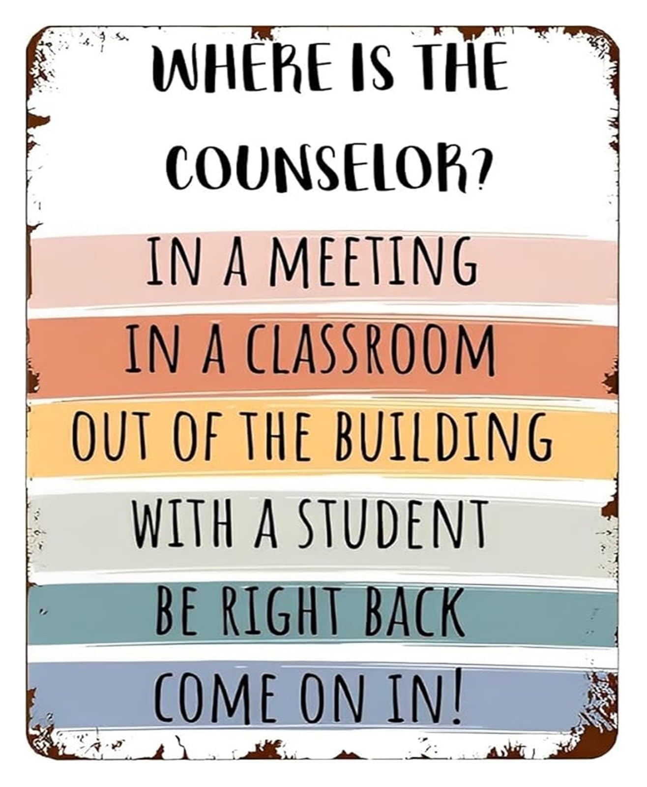 EKFBQBGW Retro Metal Tin Sign for Office Where is The Counselor Vintage Wall Decor Professional Room Plaque Door Sign 8 X 12 in