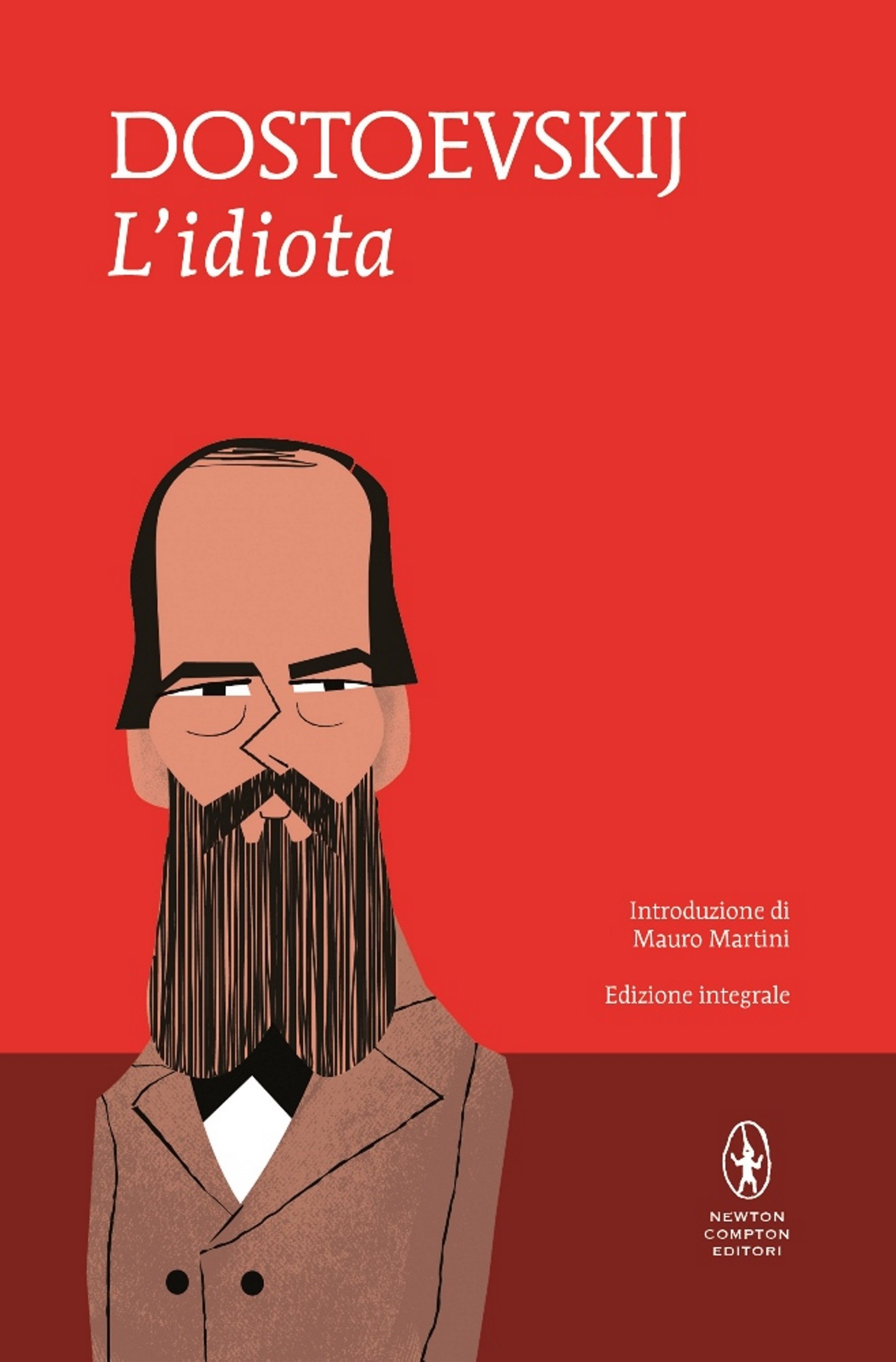 L'idiota (eNewton Classici) (Italian Edition)
