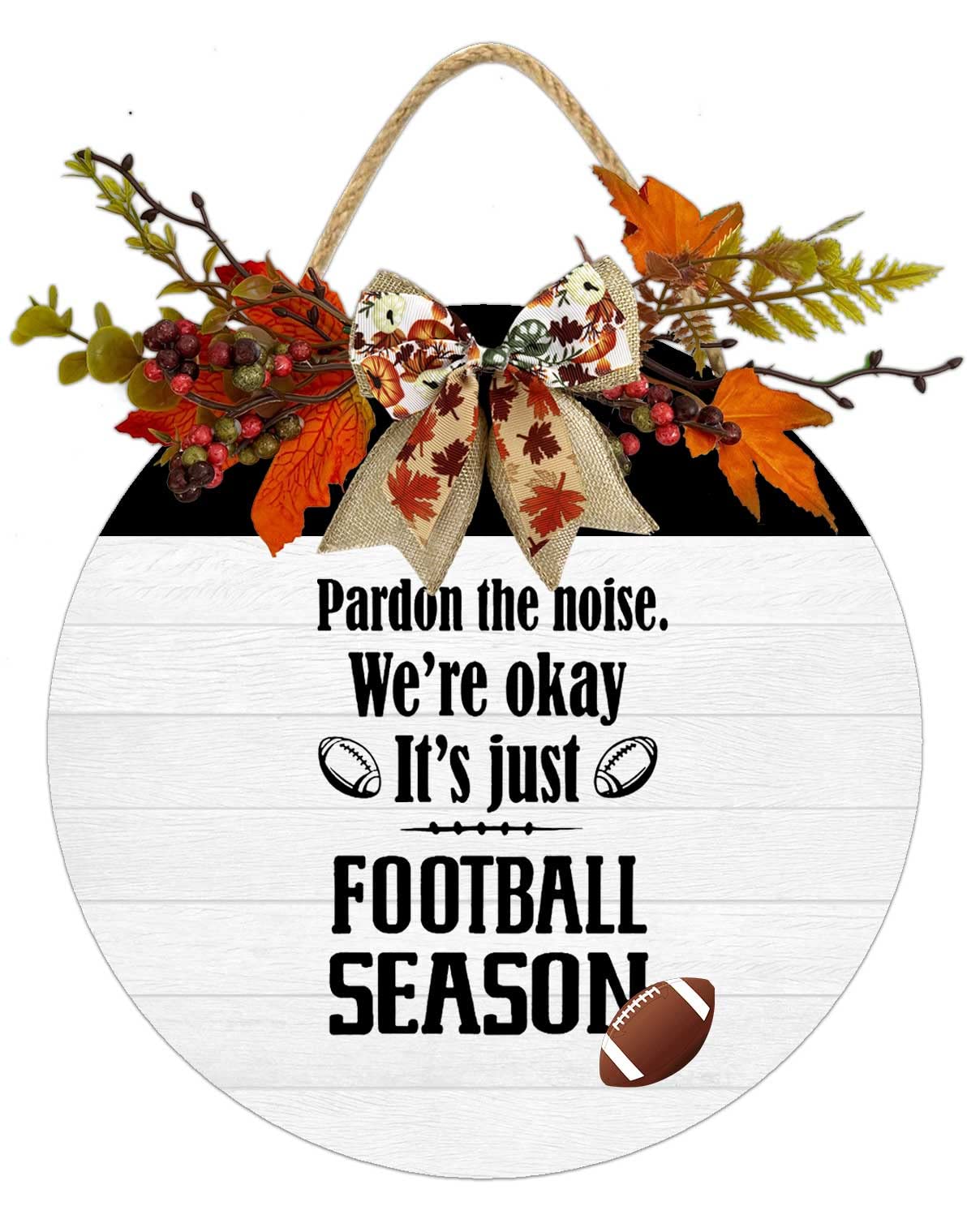 Pardon the noise we are okey it is just football season Wood Hanging Sign Football Round Round Wreath Wall Hanger Porch Decor for Home Window Wall Farmhouse Indoor Outdoor Decorations Porch Decor