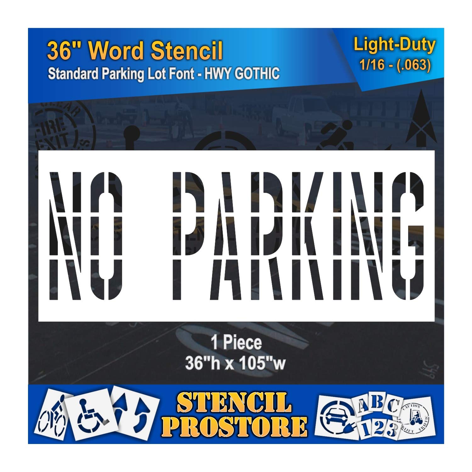Pavement Marking Stencils - 36 inch NO Parking Stencil - 36" x 105" x 1/8'' (128 mil) - Pro-Grade