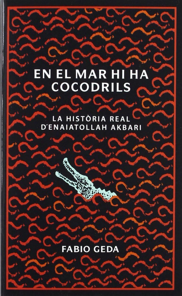 En el mar hi ha cocodrils: La història real d'Enaiatollah Akbari