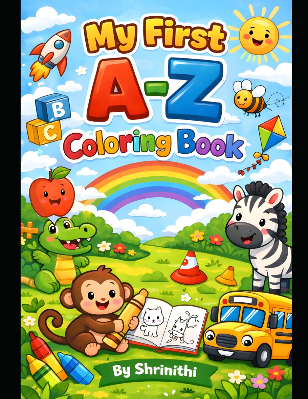 My First A-Z Coloring Book for Kids: A Beginner Coloring Book to Learn ABCs While Having Fun