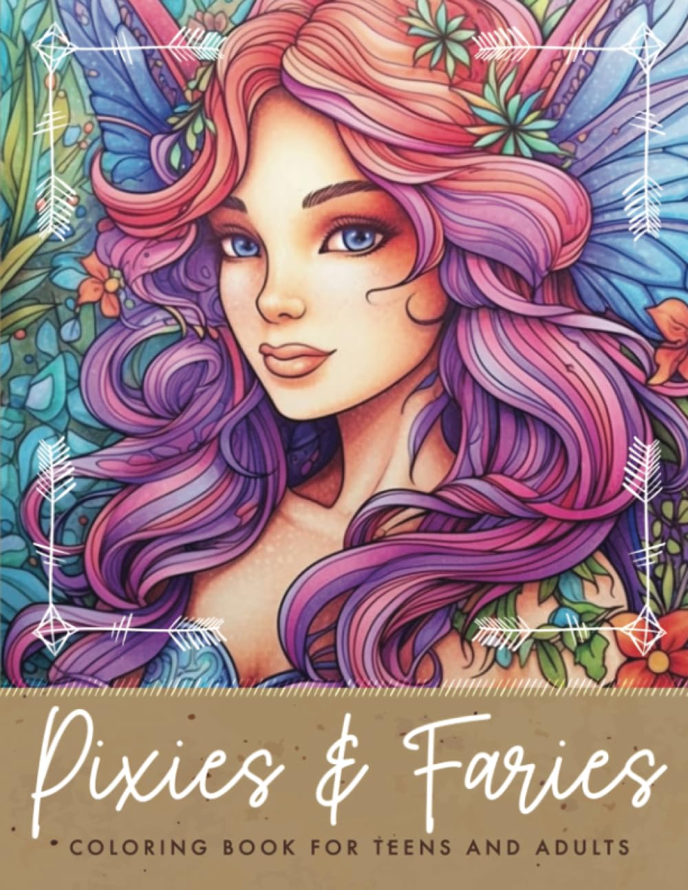 Pixies & Faries - Coloring Book for Teens and Adults: Pixie and Fairy colouring pages | Relaxation and Stress Relief