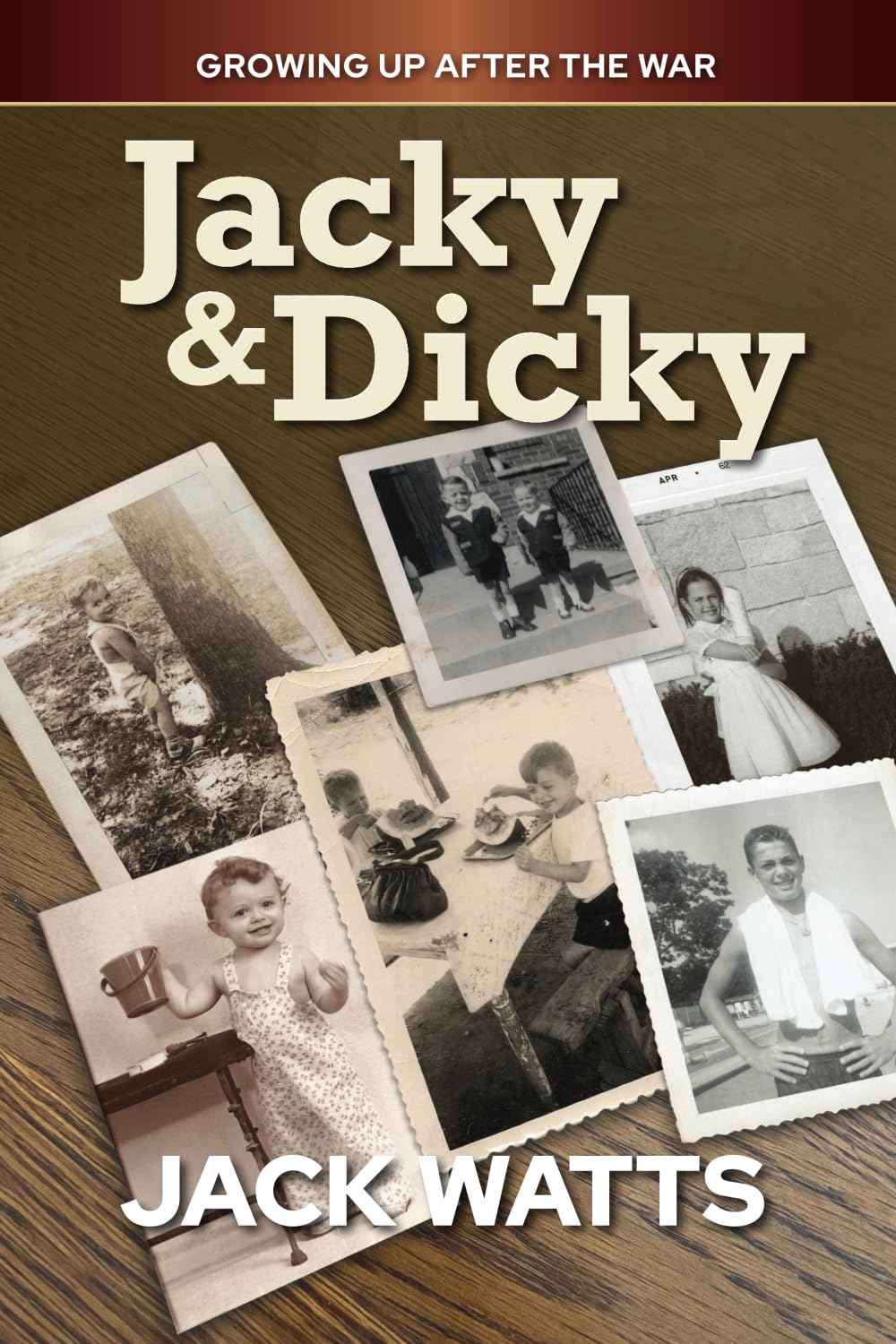 Jacky & Dicky: Growing Up After The War