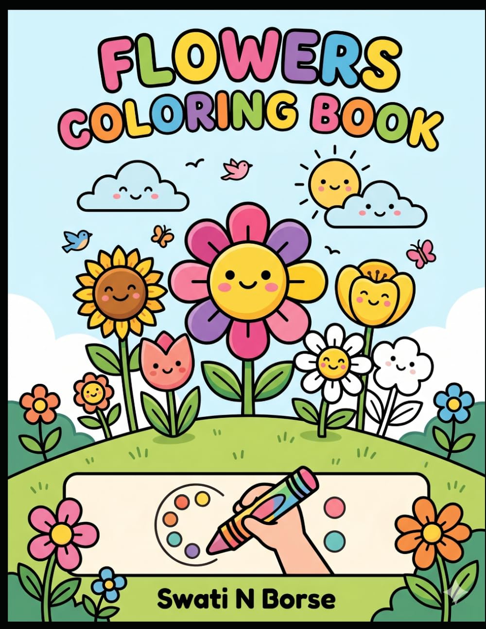 Flowers Coloring Book for Kids: Simple and Fun Large Illustrations for Toddlers and Preschoolers Ages 3-6 | Bold Outlines for Early Learning and Motor Skill Development
