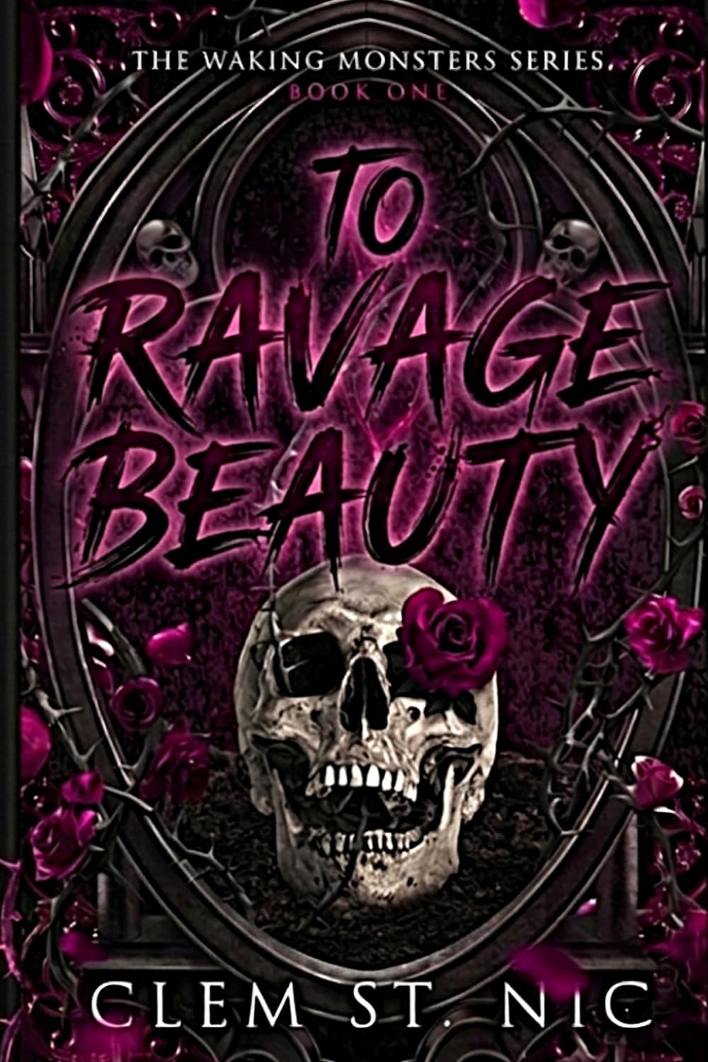 To Ravage Beauty: A Dark Stepbrother Whychoose Romance (Waking Monsters)