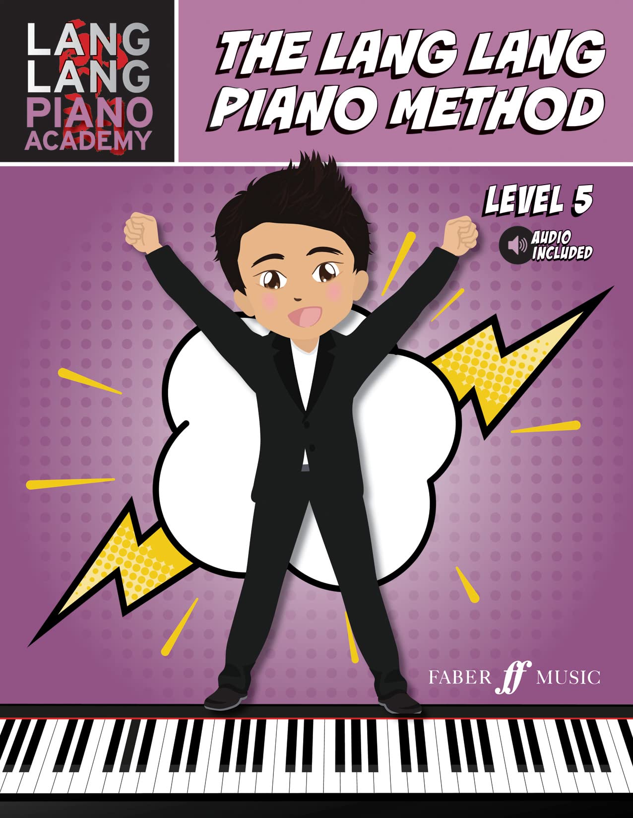 The Lang Lang Piano Method: Level 5 [Lang Lang Piano Academy]