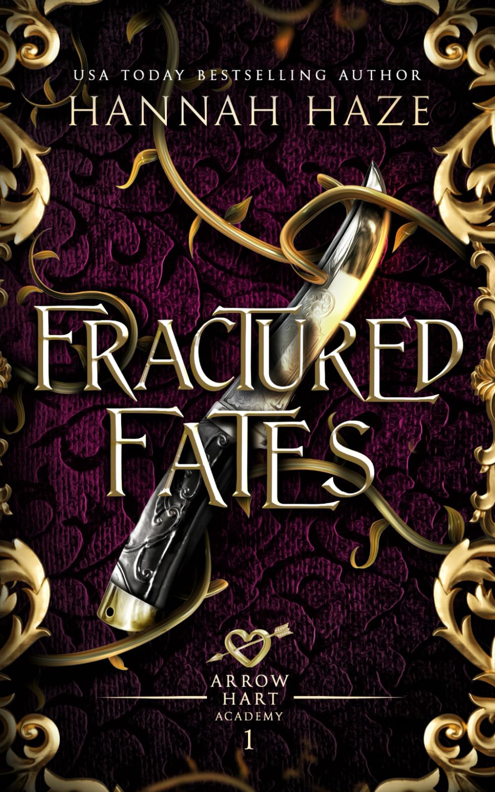 Fractured Fates (The Arrow Hart Academy)