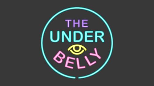 The Underbelly
