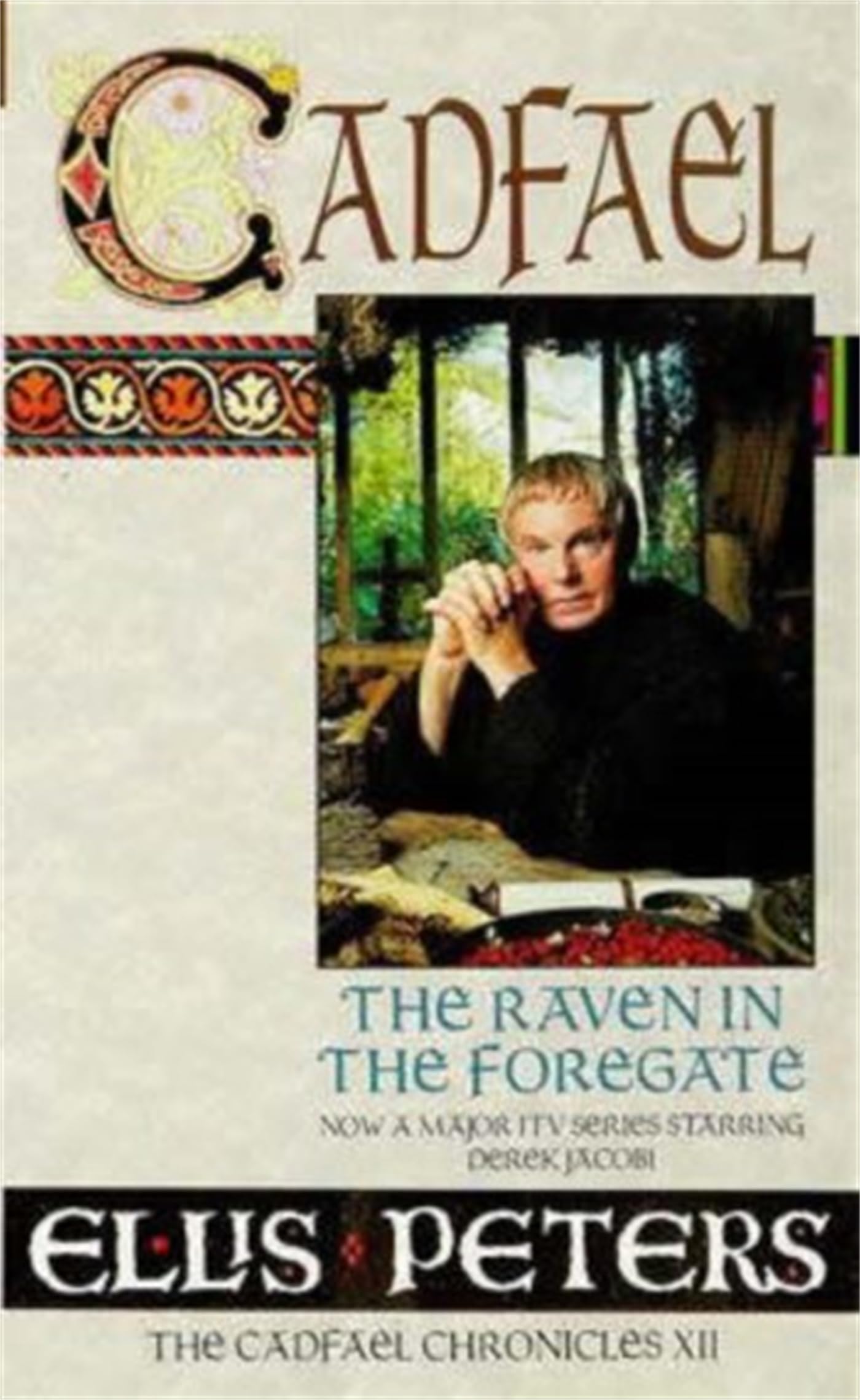 The Raven In The Foregate: 12 (Cadfael Chronicles)-Ellis Peters