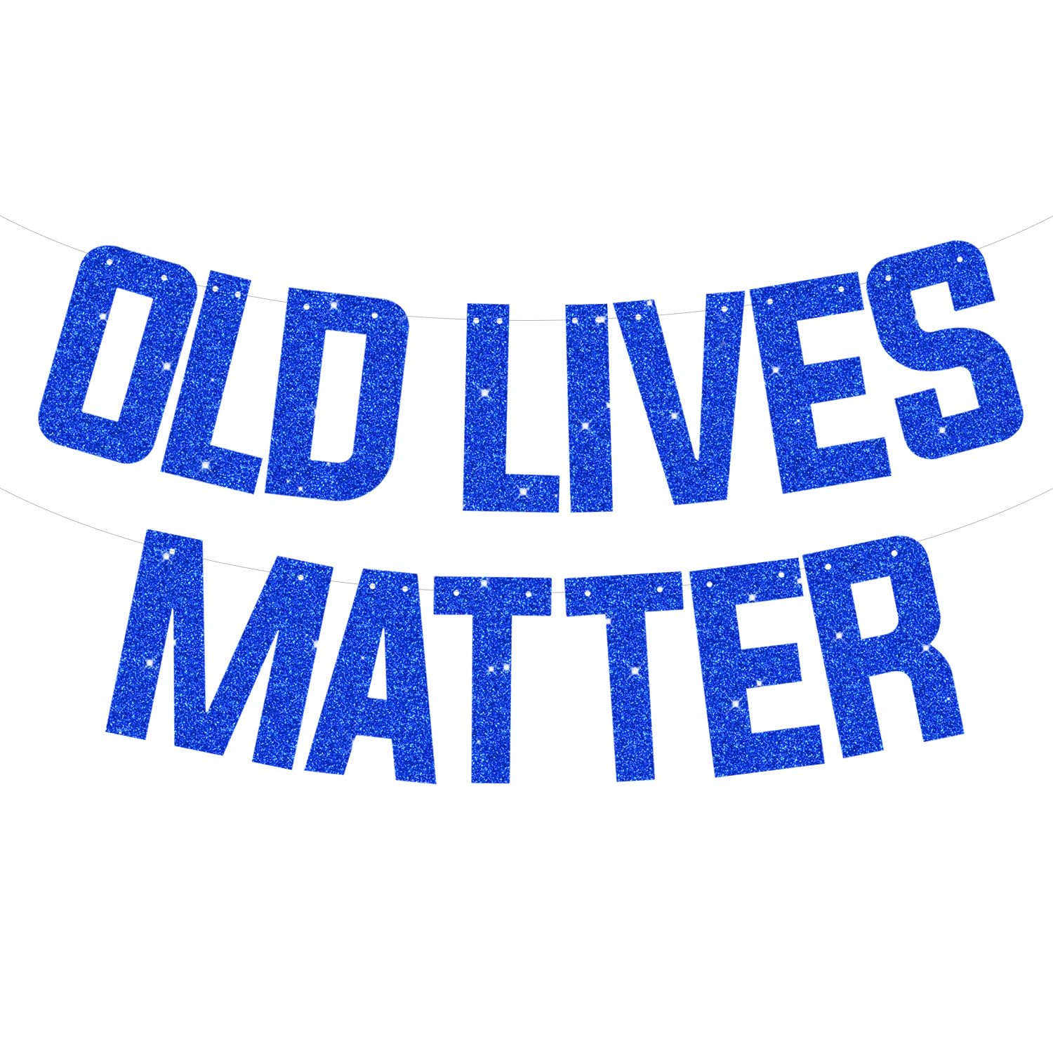 Old Lives Matters Banner-dark blue