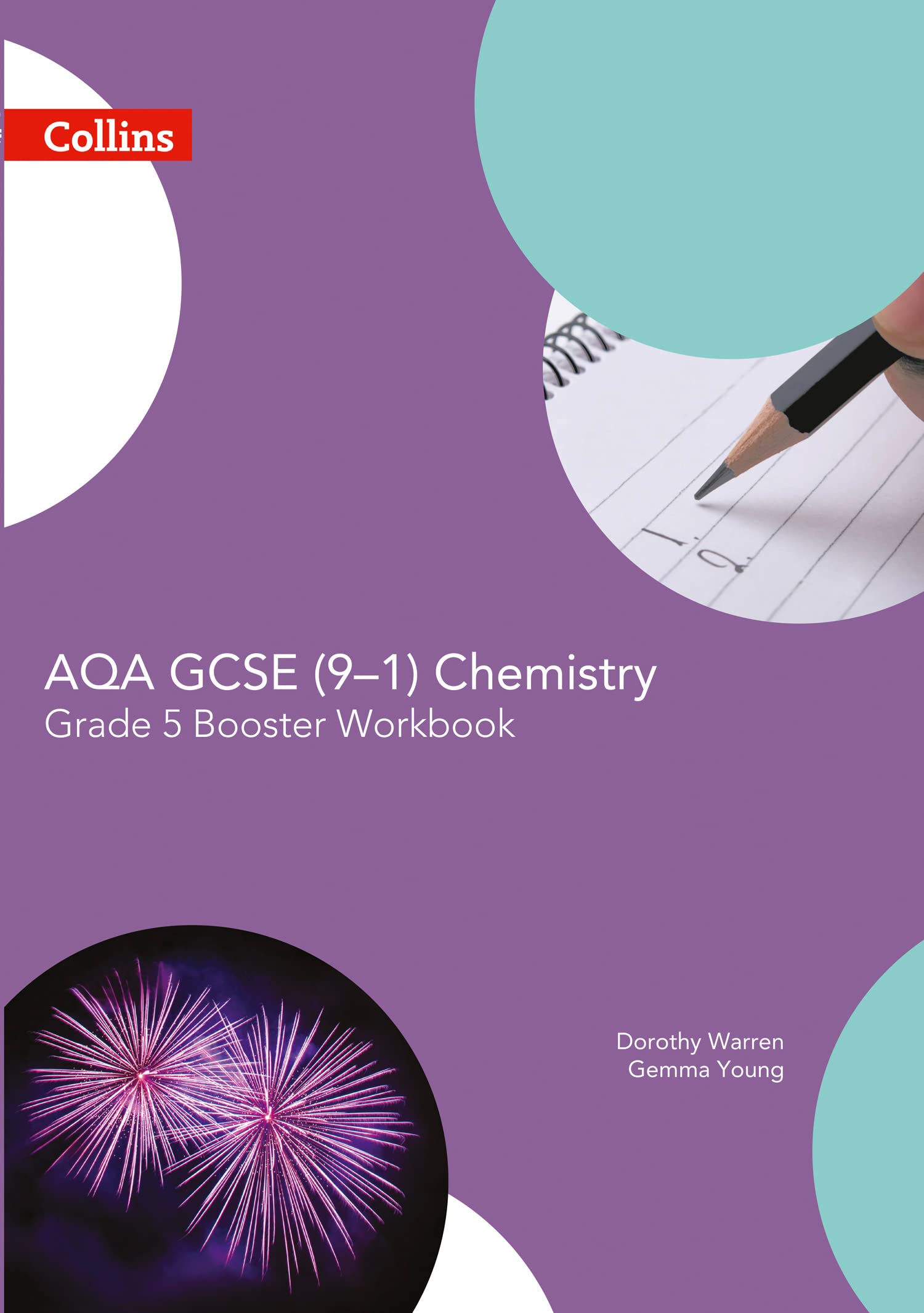 AQA GCSE Chemistry 91 Grade 5 Booster Workbook GCSE by Dorothy Warren PAPERBACK