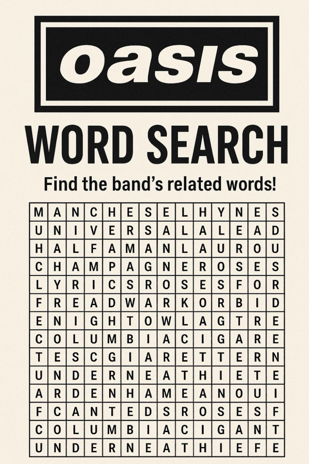 Live Forever: An Oasis Word Hunt: 100% Oasis. 0% Blur