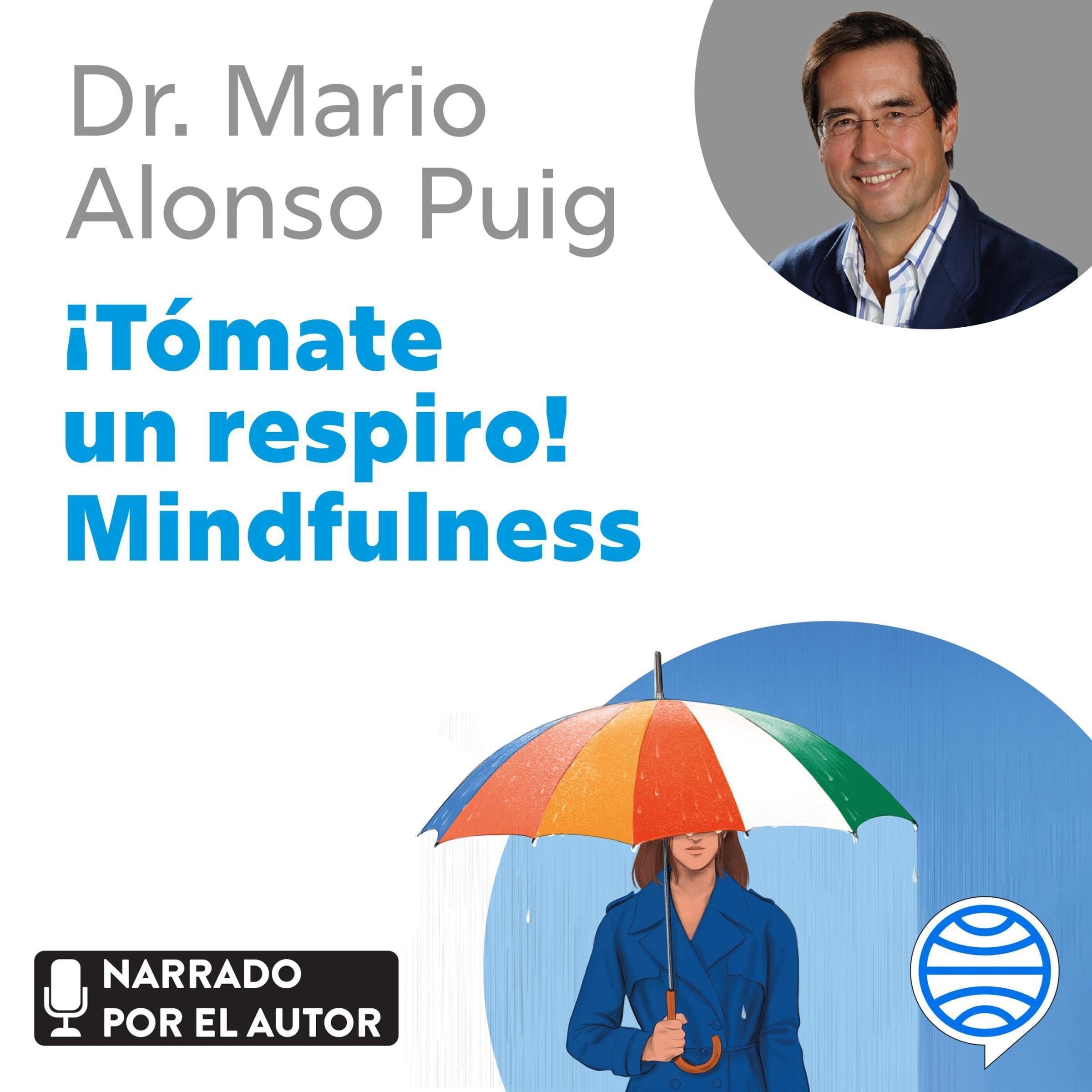 ¡Tómate un respiro! Mindfulness