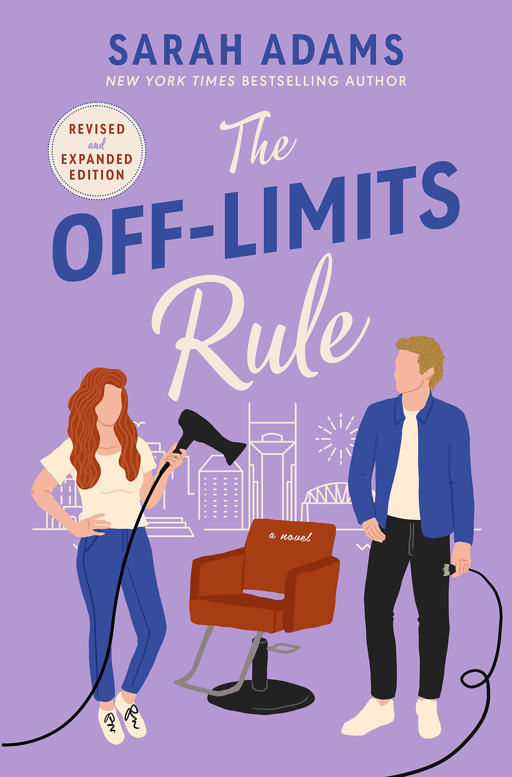The Off-Limits Rule: An EXTENDED edition rom-com from the author of the TikTok sensation THE CHEAT SHEET! (It Happened in Nashville)