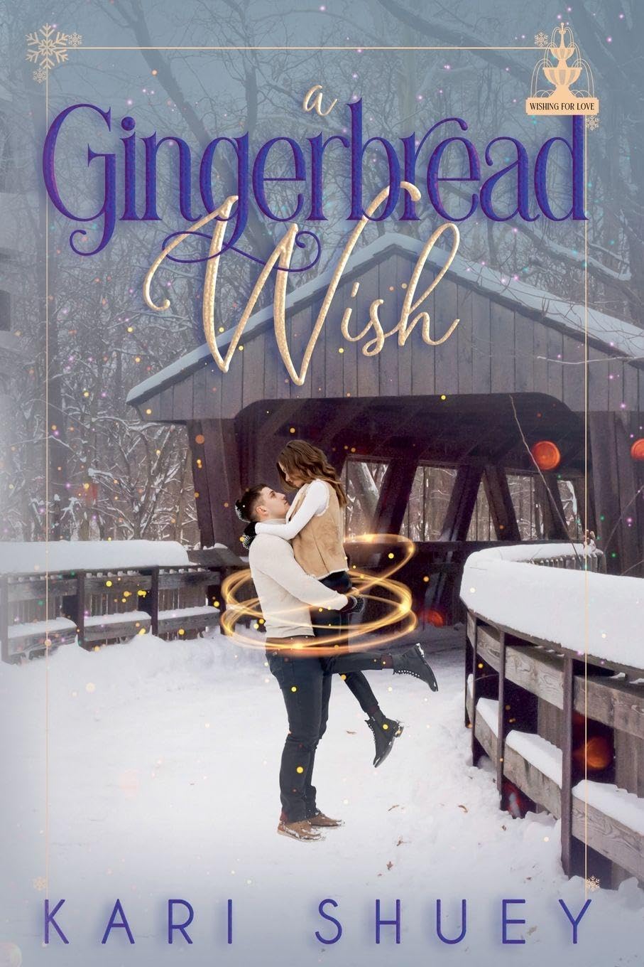 A Gingerbread Wish: 0.5 (Wishing for Love)