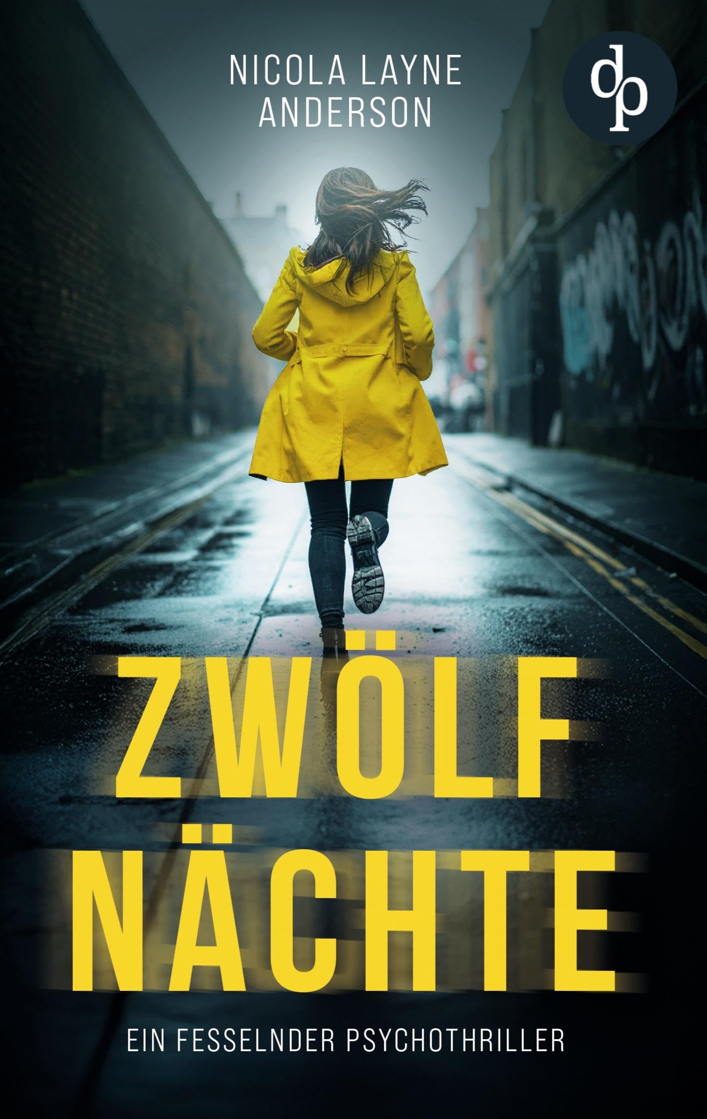 Zwölf Nächte: Ein fesselnder Psychothriller