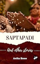 Saptapadi : and Other Stories (BEE Books E-Book)