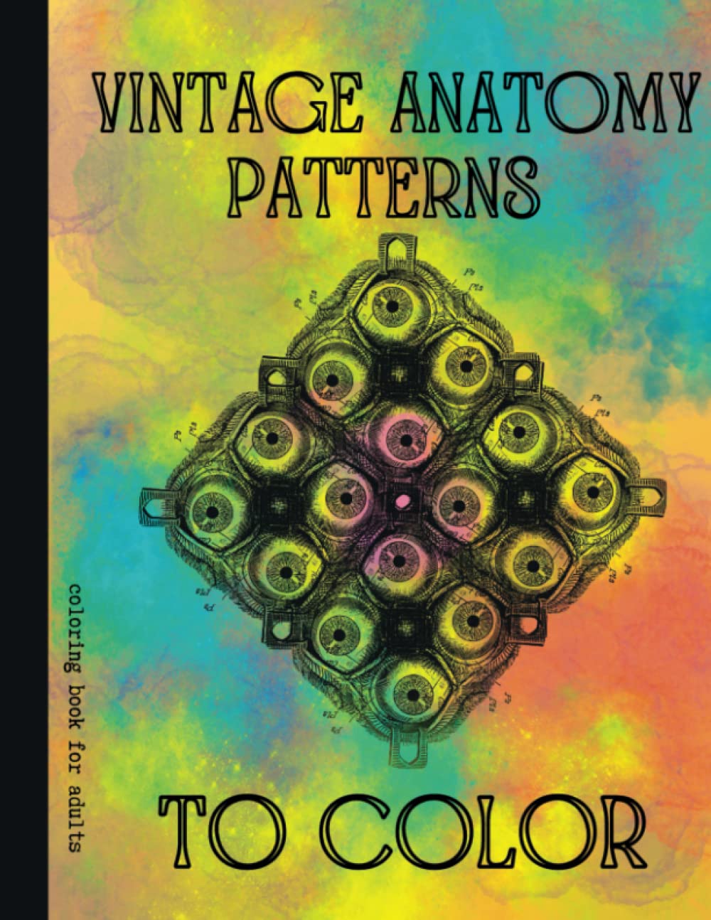 Medical Pattern Books Snapklik.com : Vintage Anatomy Patterns To Color: A Coloring Book For ...
