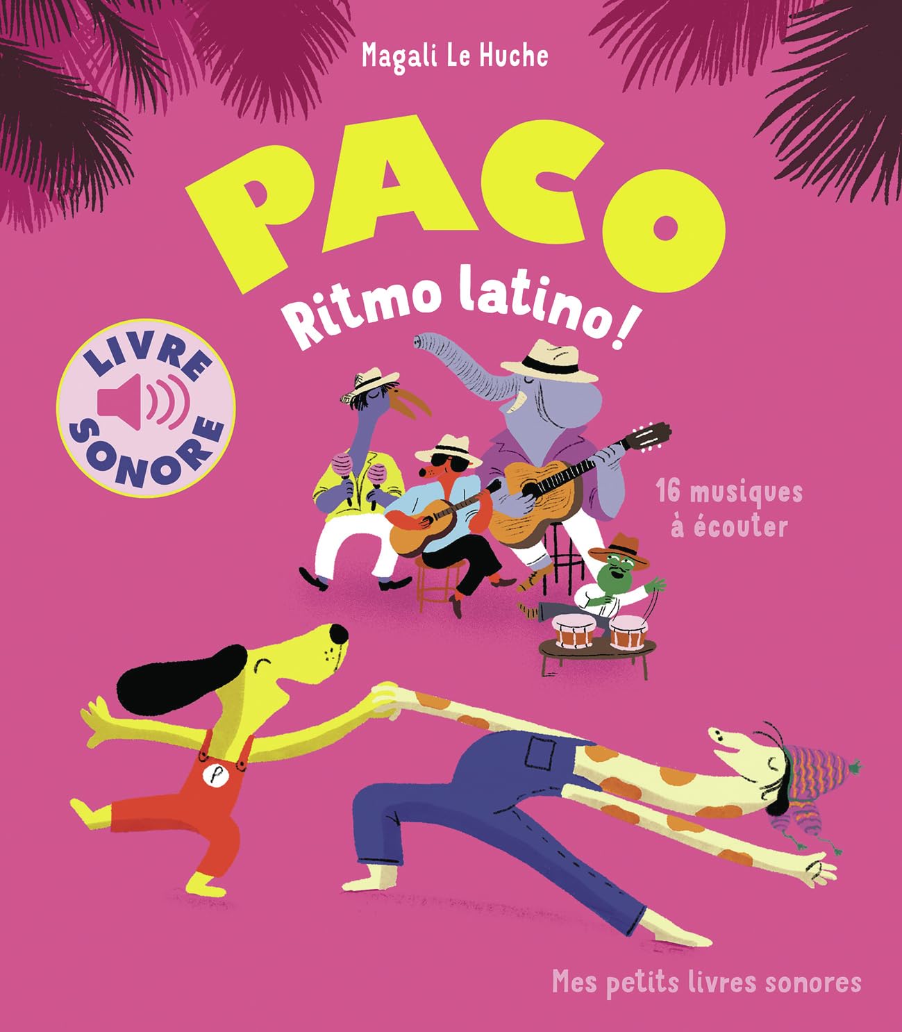 Paco, ritmo latino !: 16 musiques à écouter