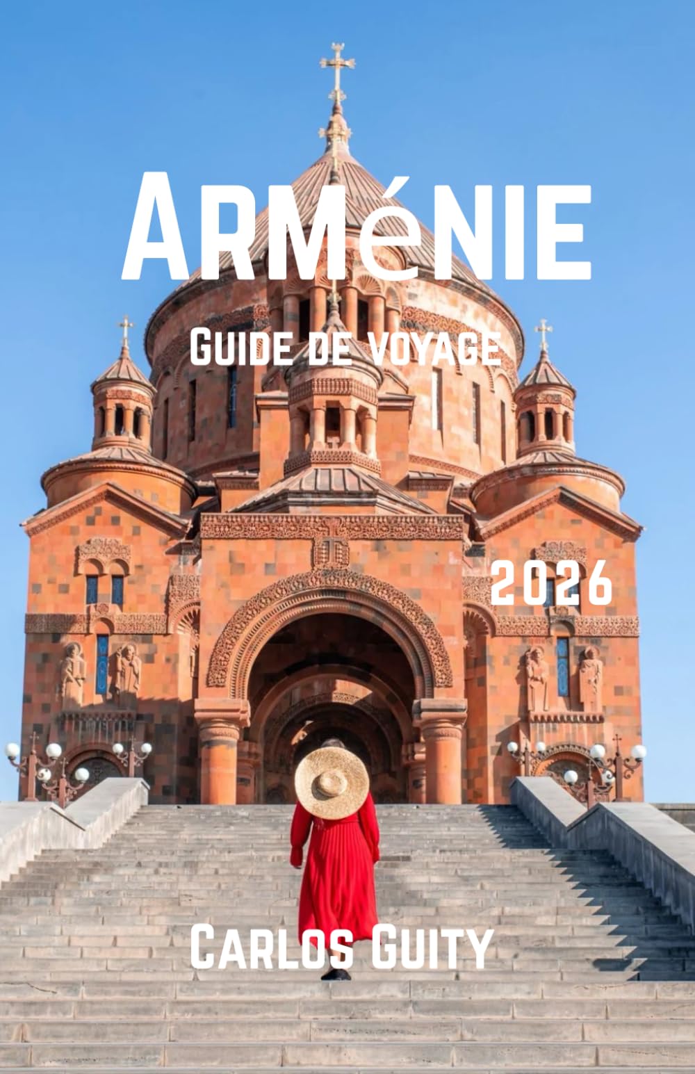 Arménie Guide de voyage 2026
