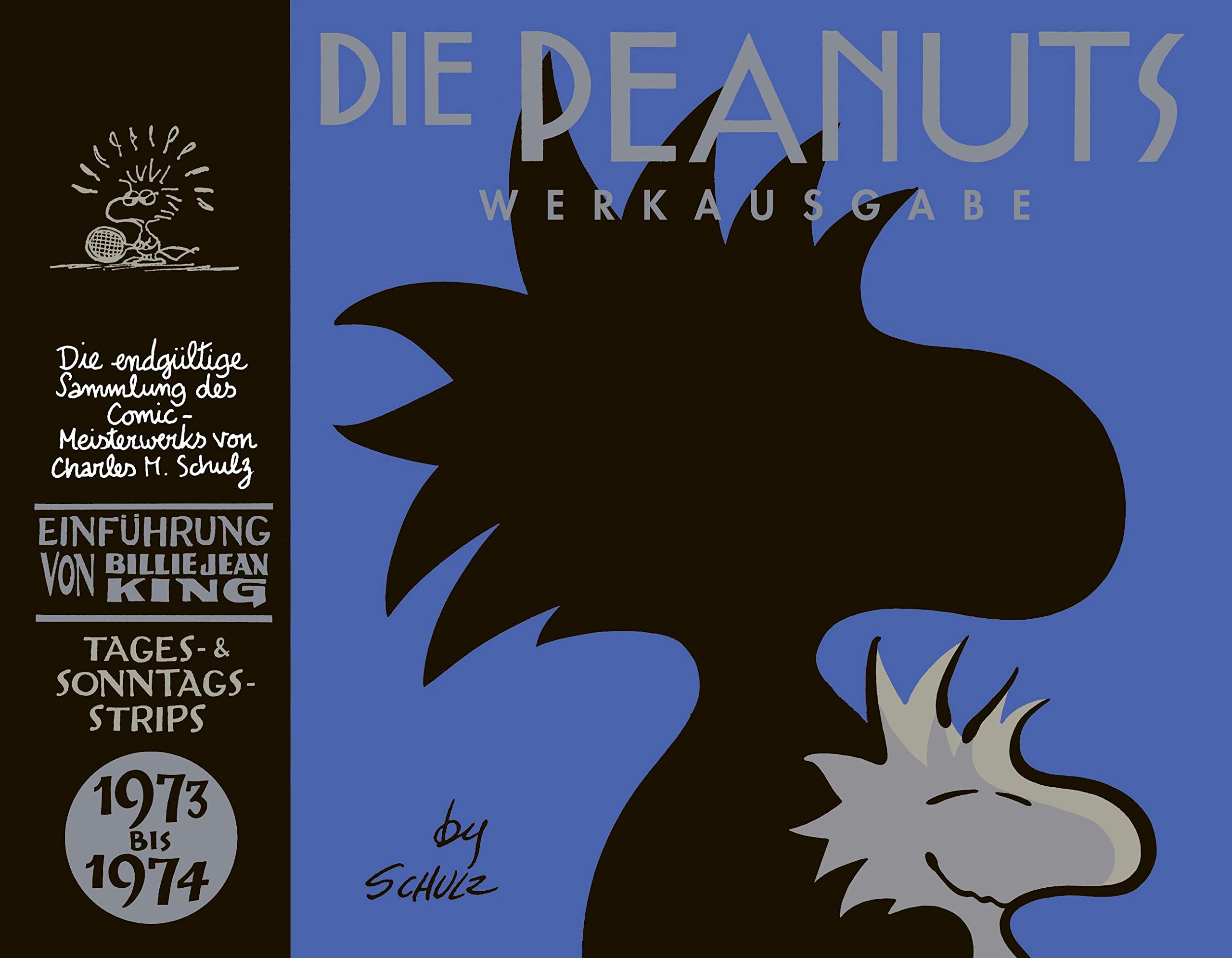Peanuts Werkausgabe 12: 1973-1974 (12): Tages- und Sonntagsstrips. Die endgültige Sammung des Comic-Meisterwerks