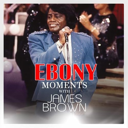 James Brown Interview with Ebony Moments (Live Interview) by James