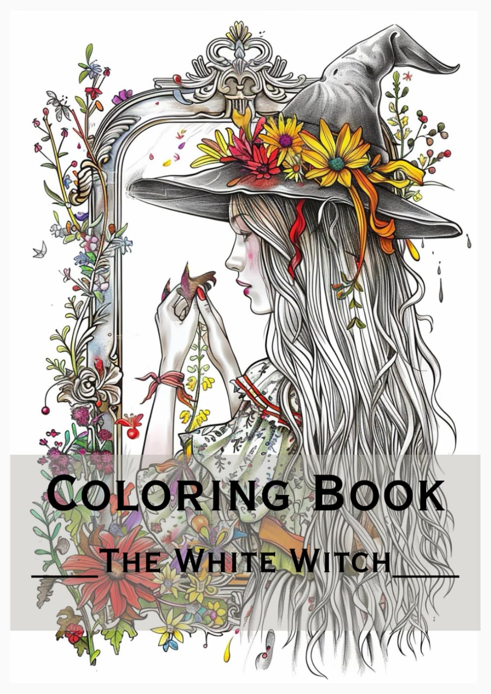 The White Witch - Coloring Book for Adults: 77 Designs of Witches