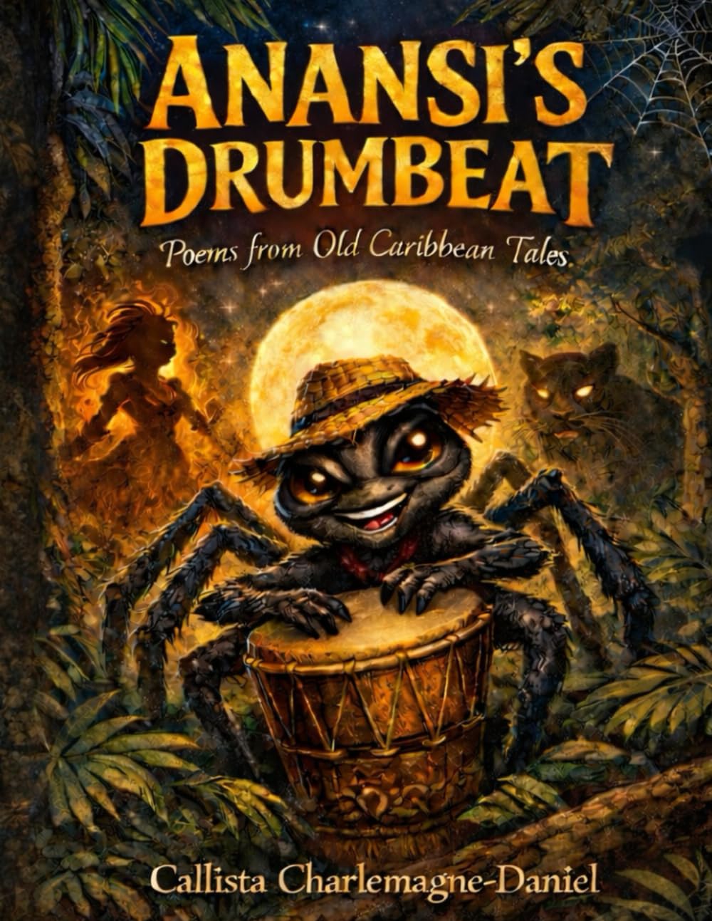 ANANSI’S DRUMBEAT: Poems from Old Caribbean Tales