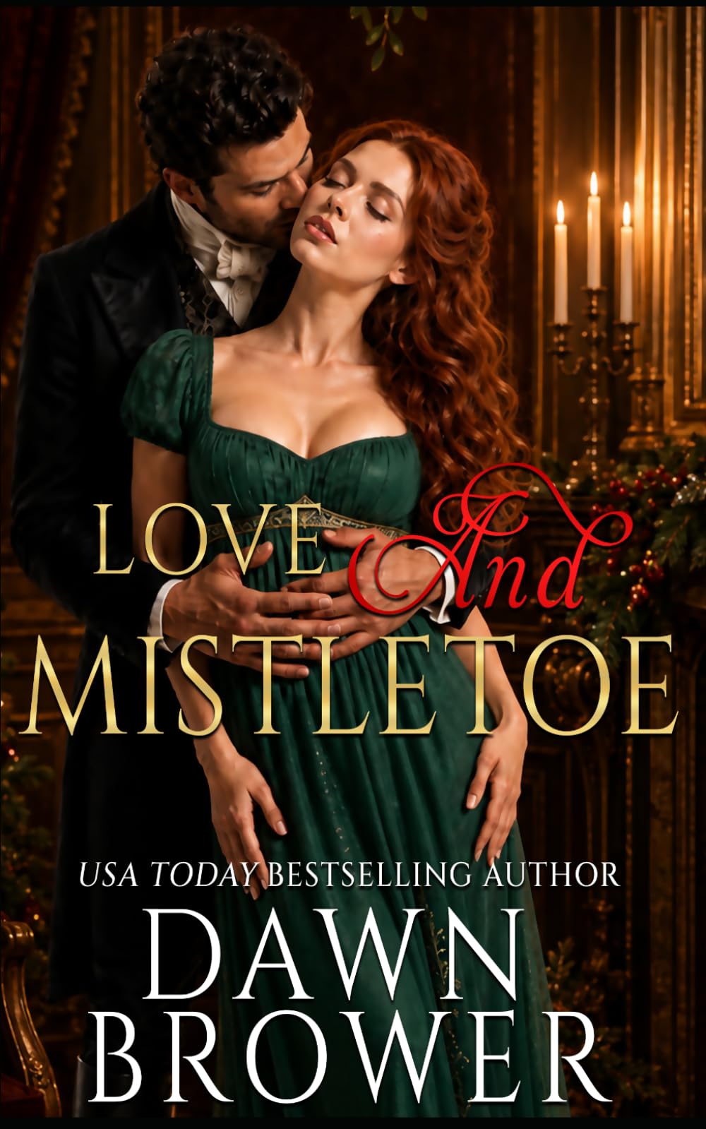 Love and Mistletoe