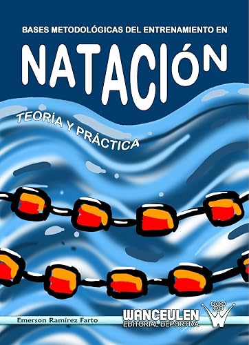 Bases Metodologicas Del Entrenamiento En Natacion