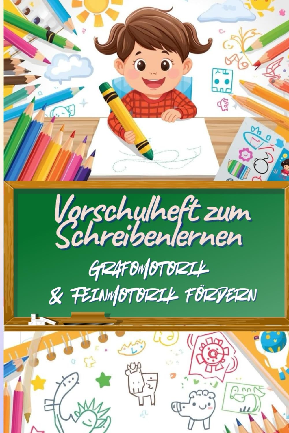 Vorschulheft zum Schreibenlernen: Grafomotorik & Feinmotorik fördern