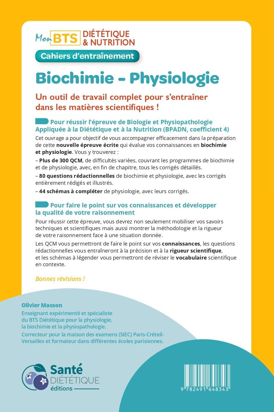 Biochimie Physiologie: Cahier d'entraînement