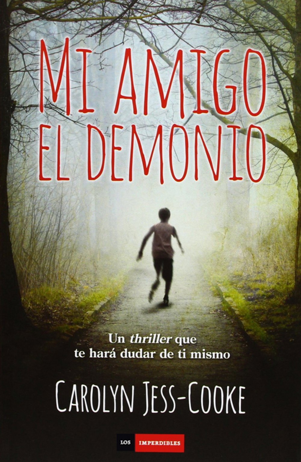 Mi Amigo El Demonio (Los imperdibles)