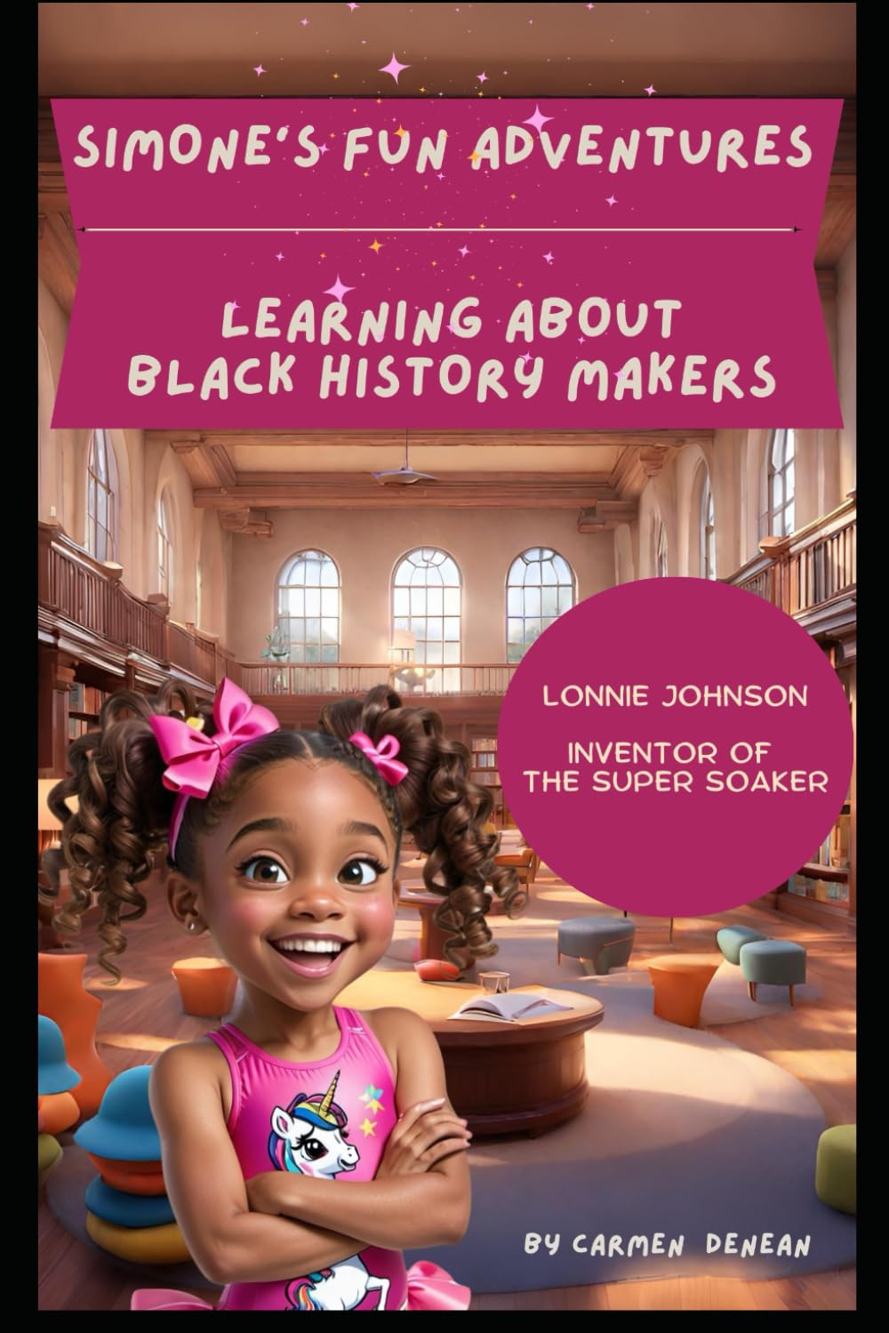 Simone's Fun Adventures Learning About Black History Makers: Lonnie Johnson The Inventor Of The Super Soaker
