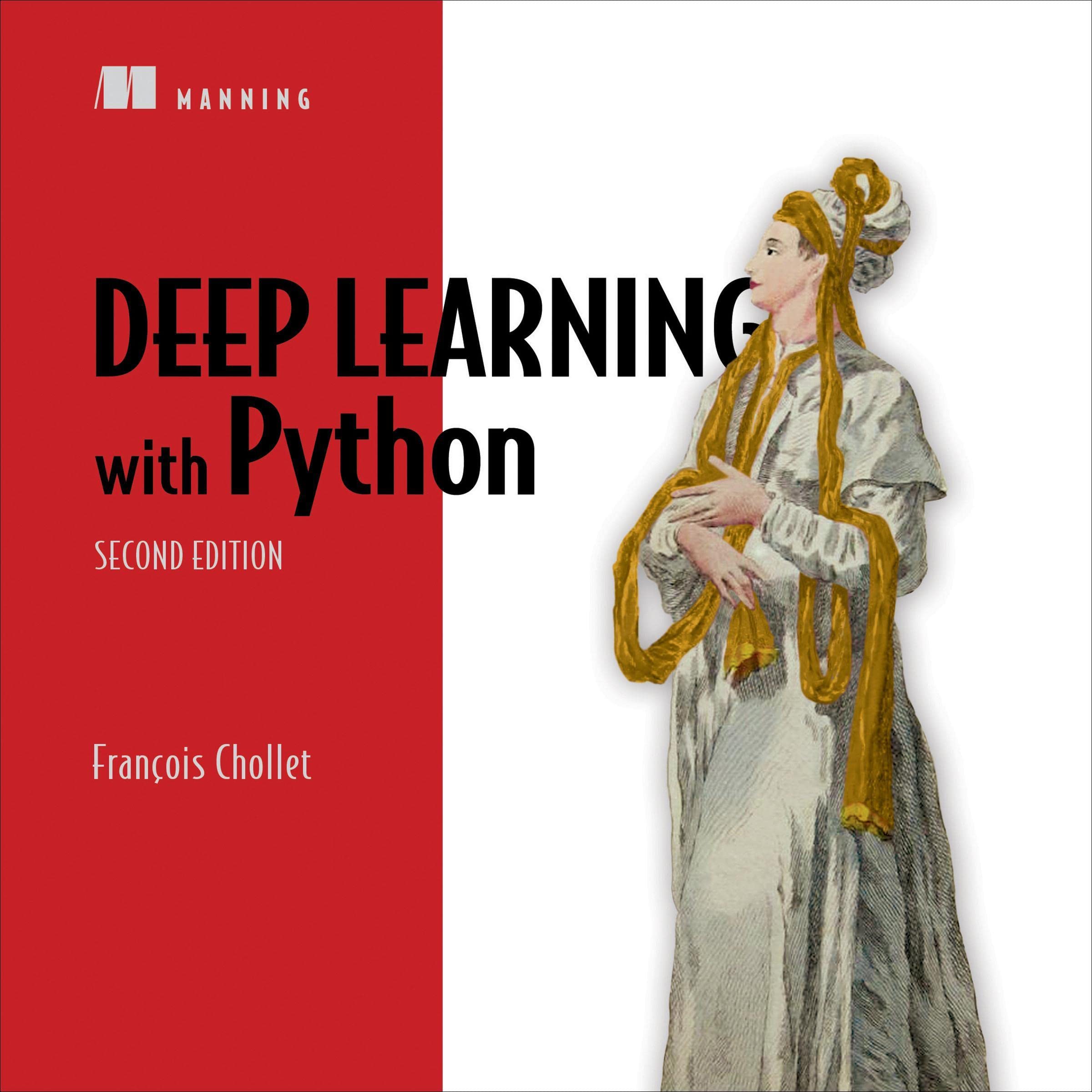 Deep Learning with Python (Second Edition)
