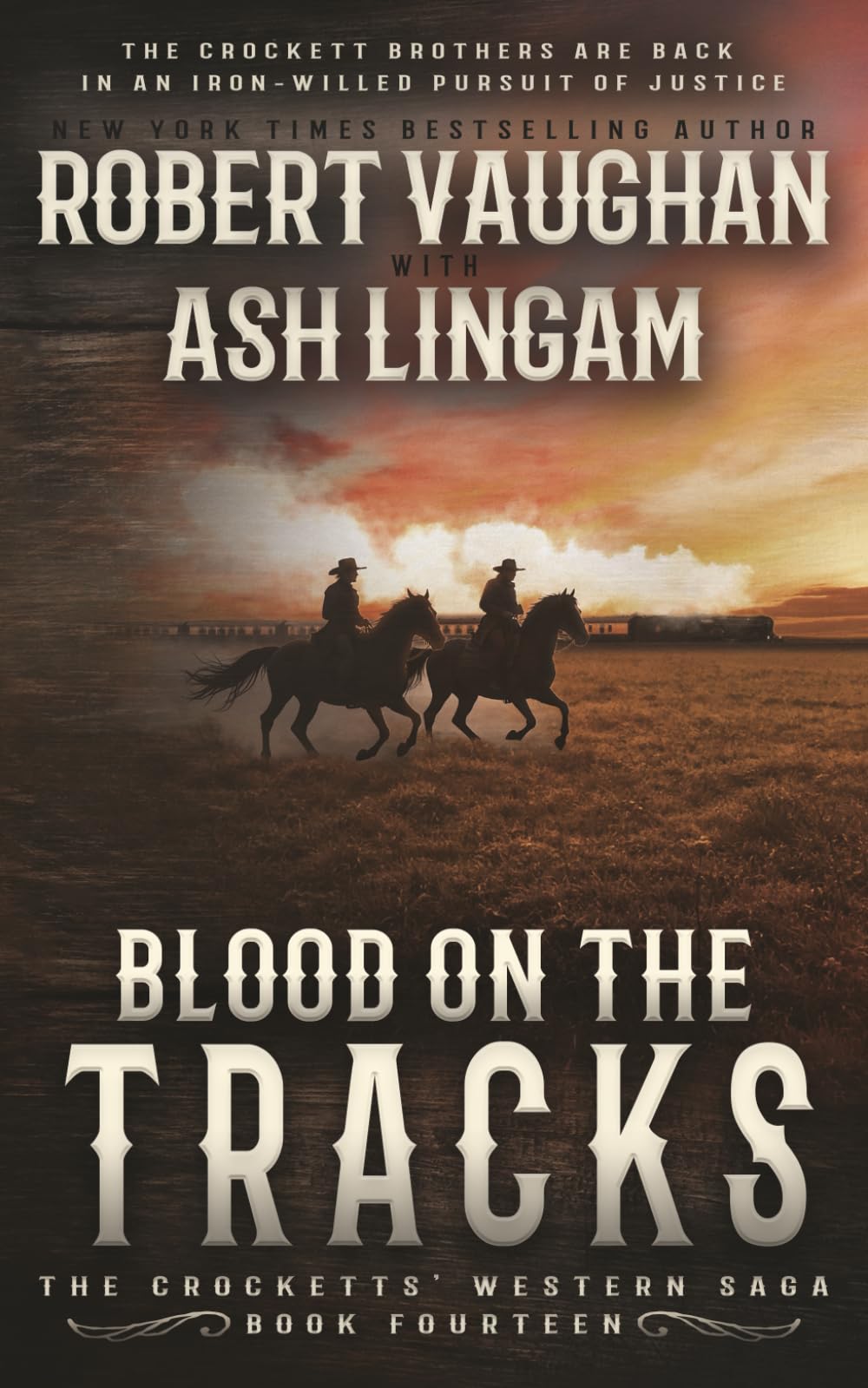 Blood on the Tracks: A Classic Western: 14 (The Crocketts)