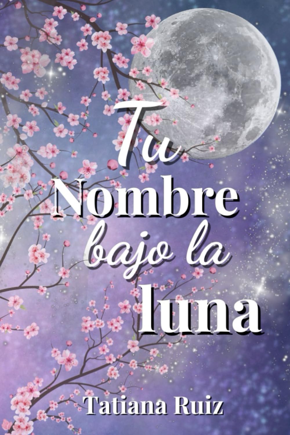 Tu nombre bajo la luna