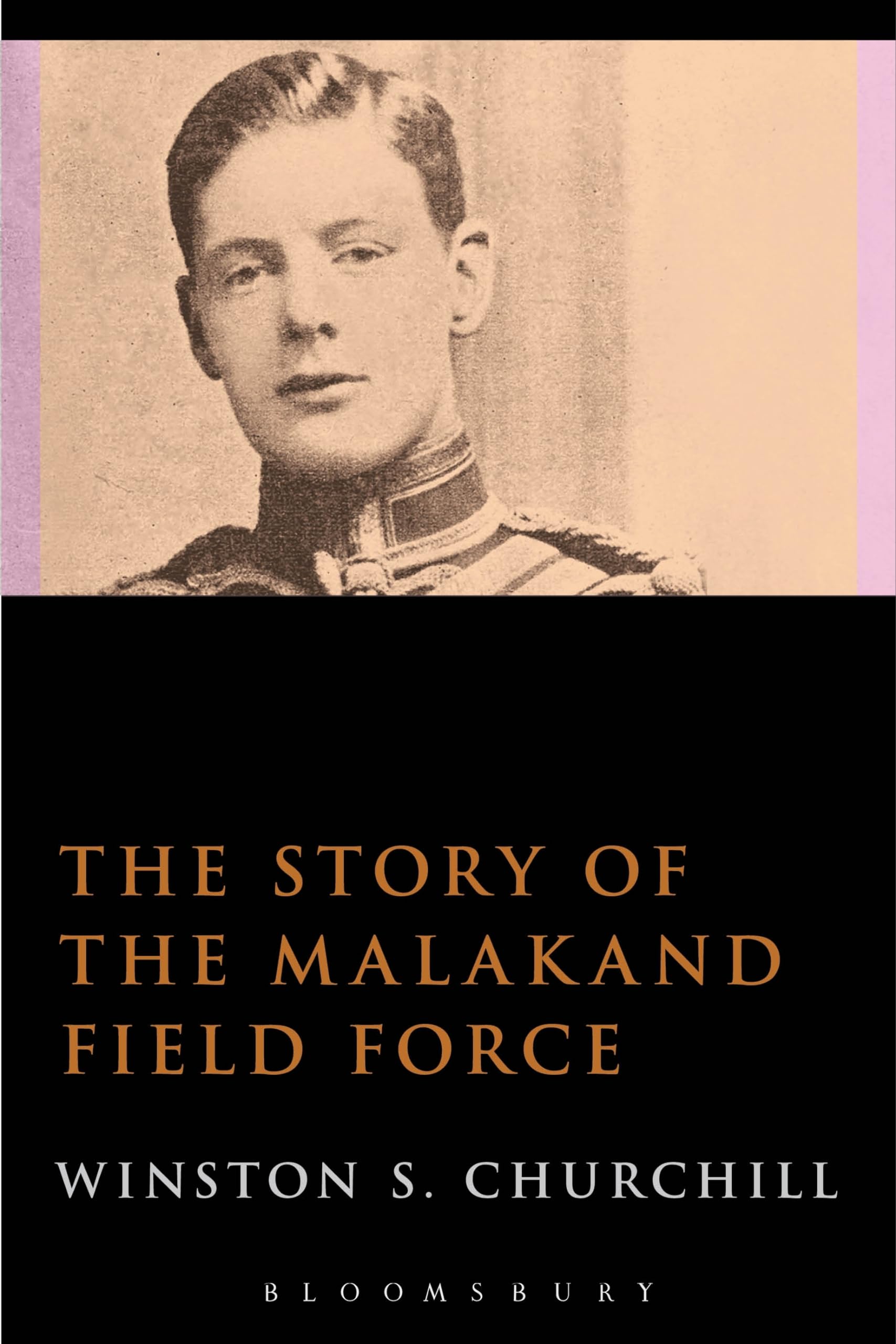 The Story of the Malakand Field Force - 9781472586315