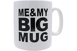 ME & MY BIG MUG: Jumbo Coffee Mug