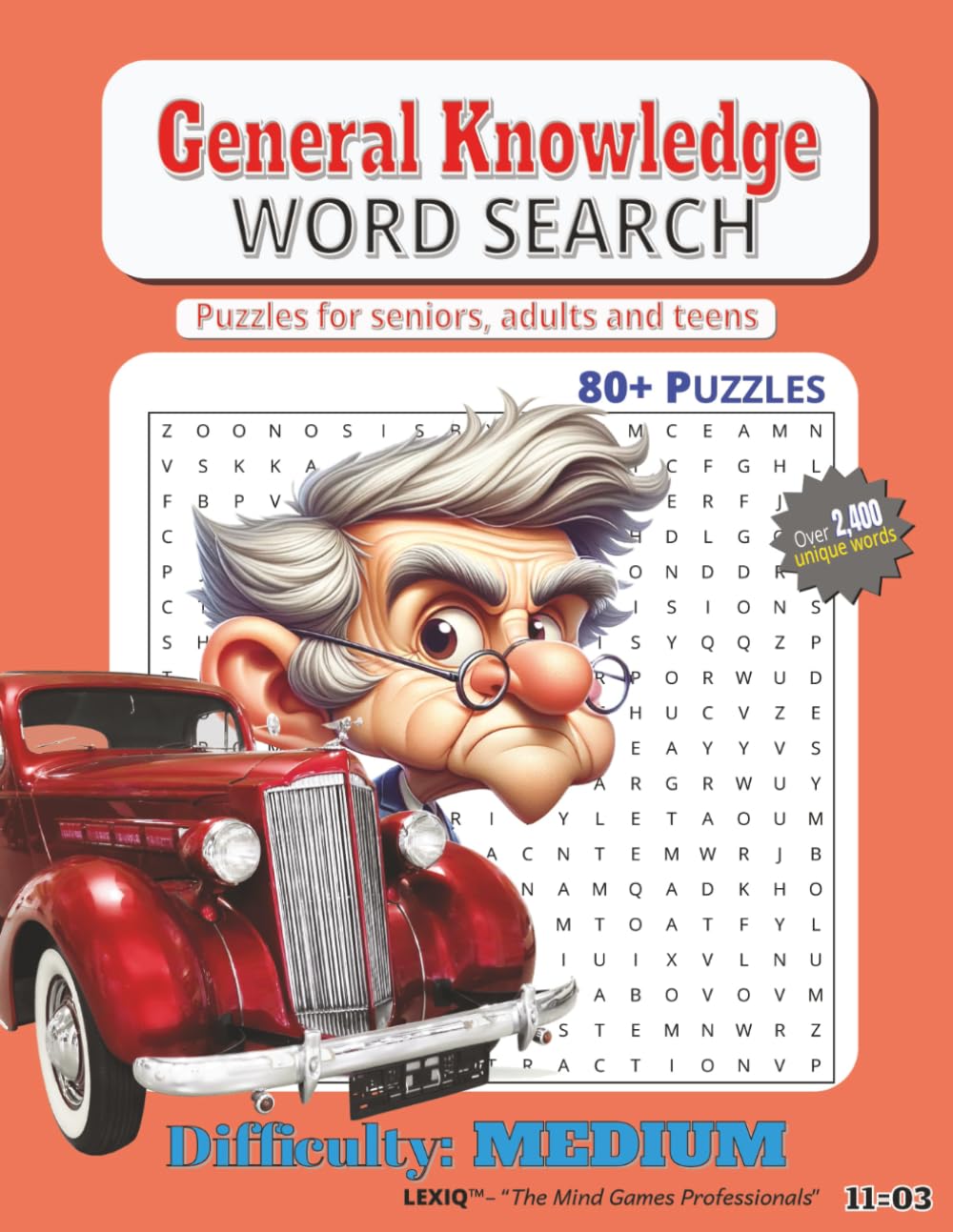GENERAL KNOWLEDGE WORD SEARCH PUZZLE: General Knowledge Word Searches I Easy-to-Read Print: Vocabulary Builders, Memory Practice & Cognitive Words I ... for Holidays, Vacations & Relaxation 11-03