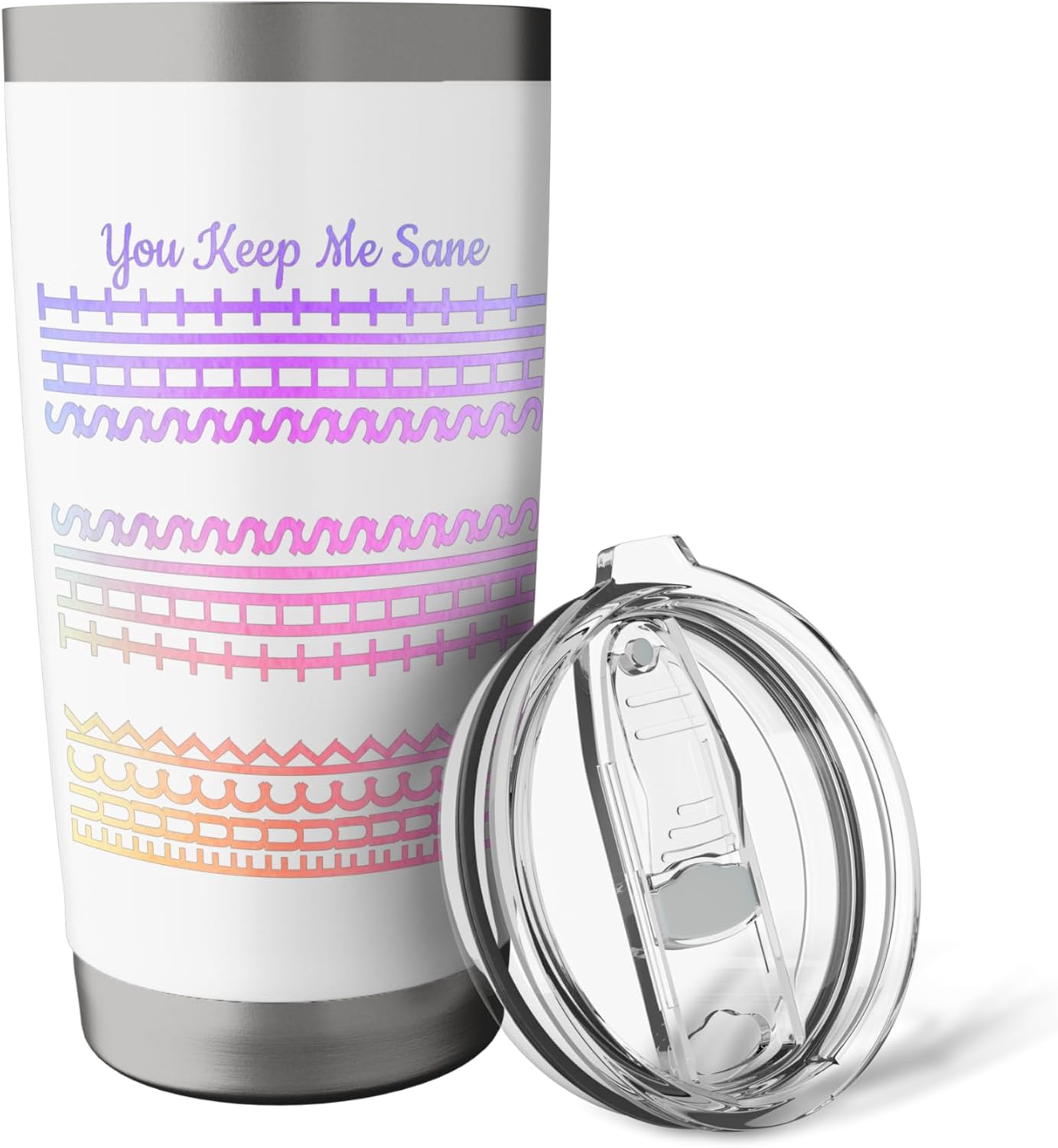 You Keep Me Sane Hidden Message Swearing Coffee Cup Stainless Steel Insulated Tumbler - Image 5