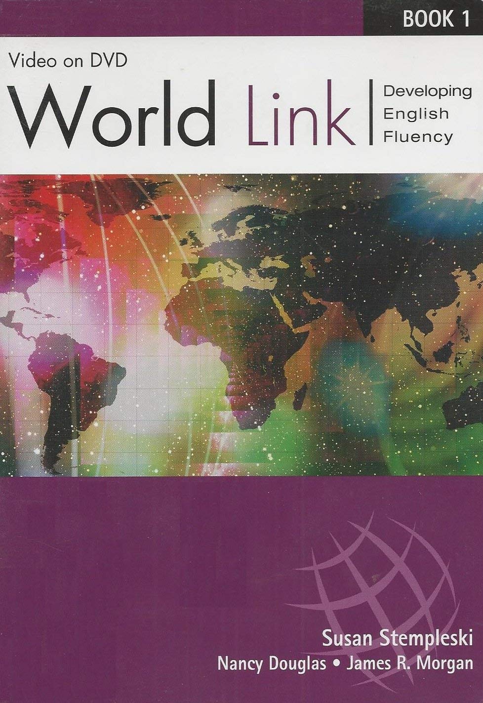 World Link Book 1 Stempleski, Susan; Douglas, Nancy; Morgan, James and Curtis, Andy