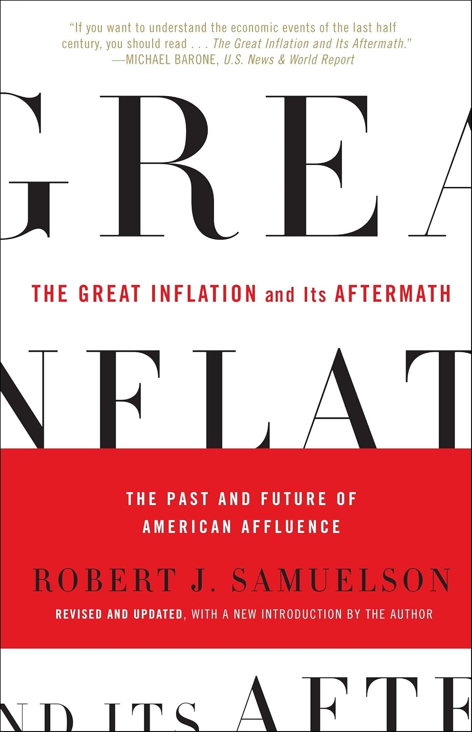 The Great Inflation and Its Aftermath: The Past and Future of American ...