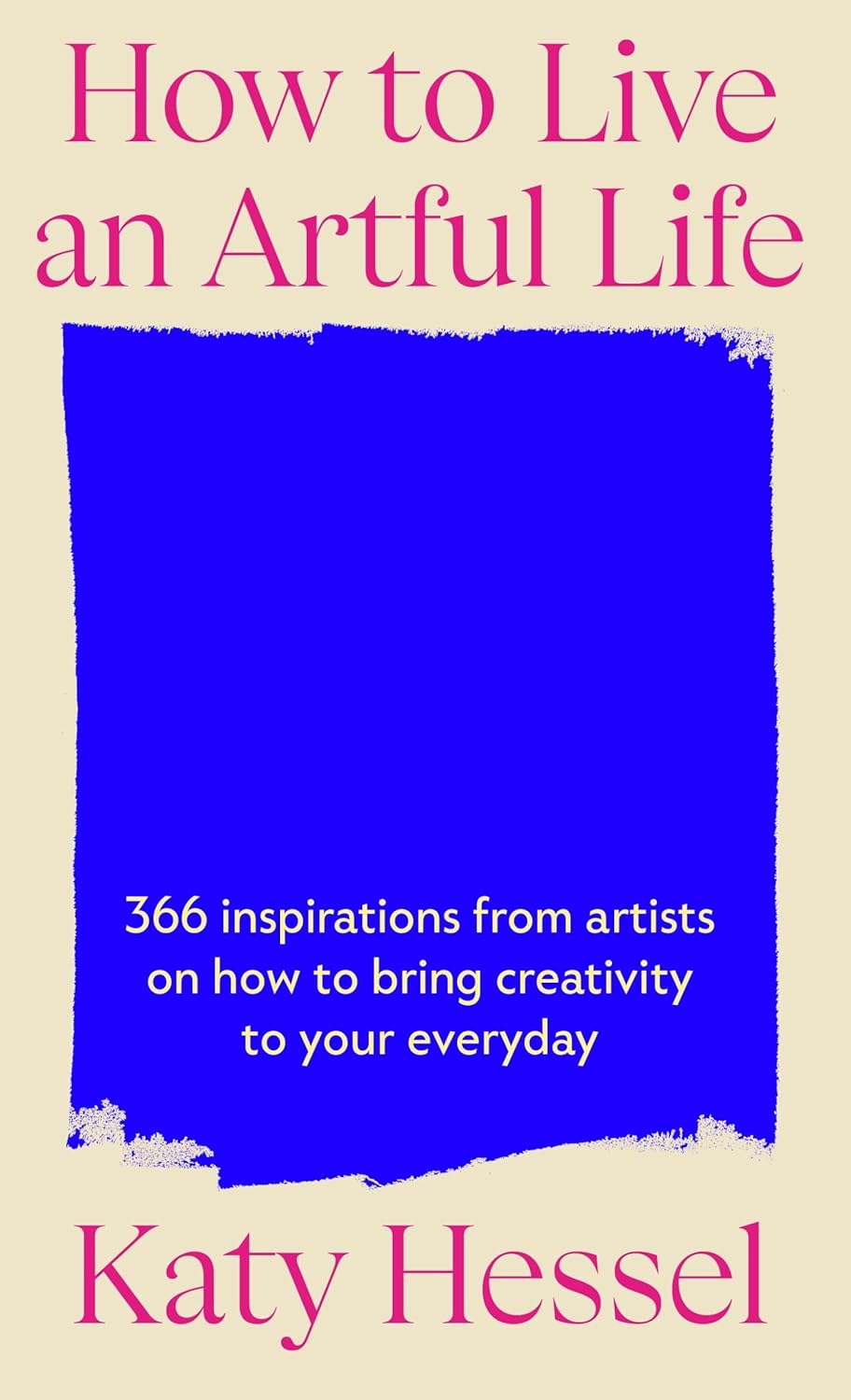 Cover of How to Live an Artful Life