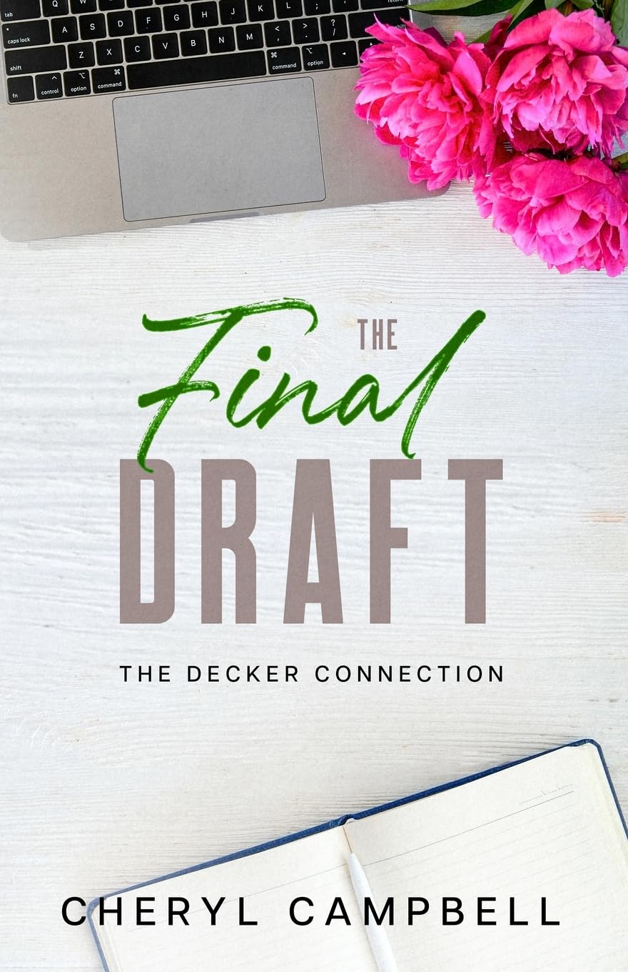 The Final Draft (The Decker Connection)